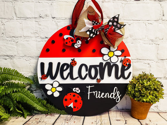 Welcome Friends | Ladybug | Handcrafted Finished Tabletop Or Large Door Signs