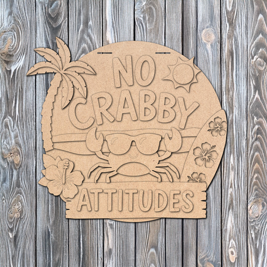 No Crabby Attitudes | DIY Door or Tabletop Kit