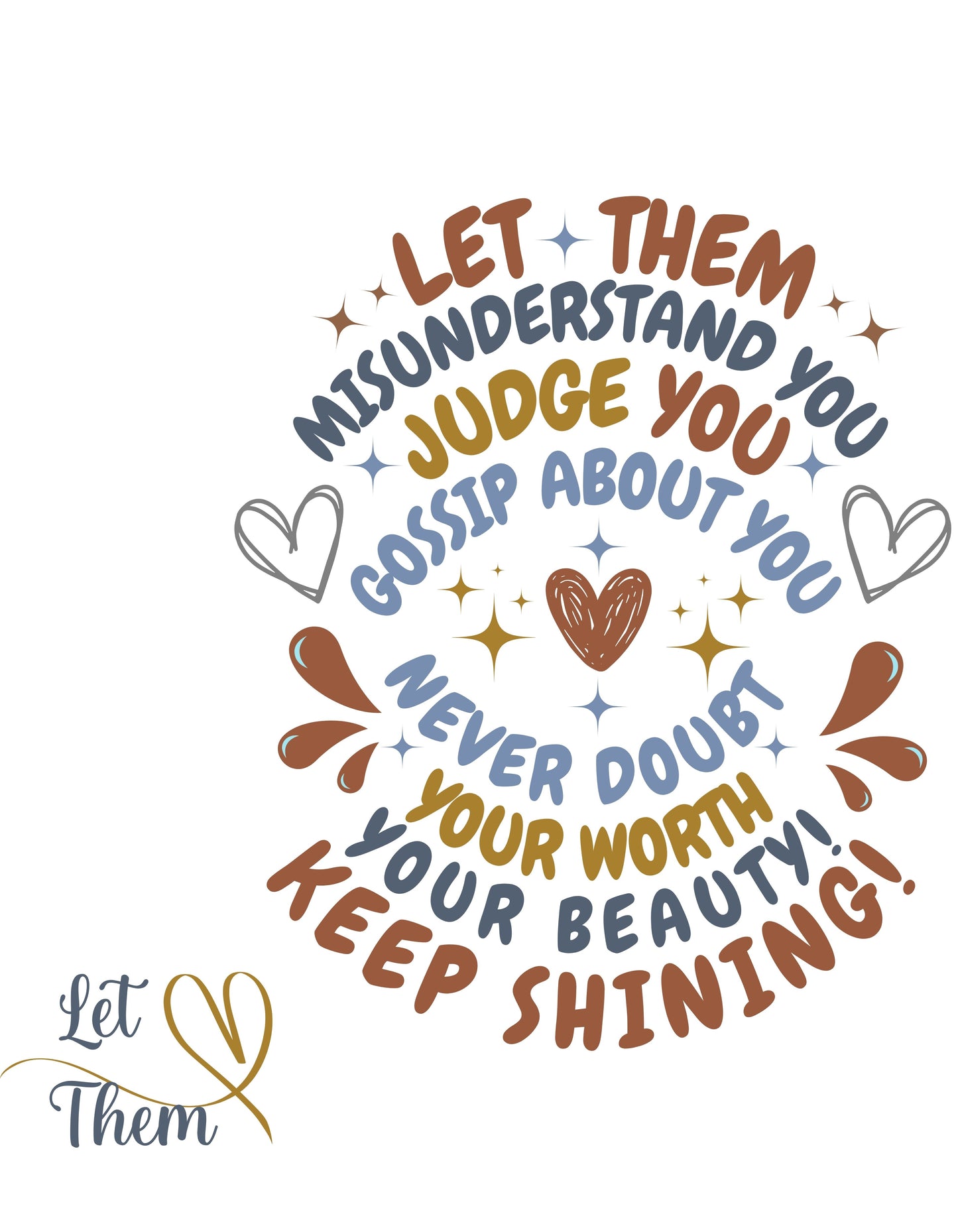 Let Them - Version 1 - Graphic T-Shirt