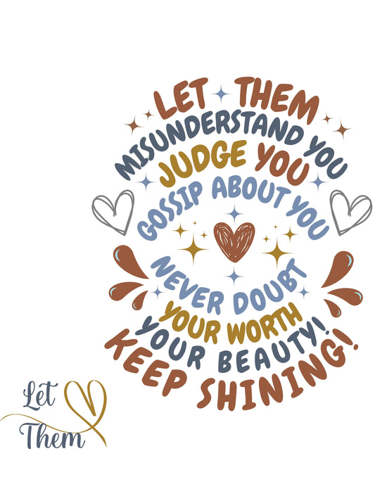 Let Them - Version 1 - Graphic T-Shirt