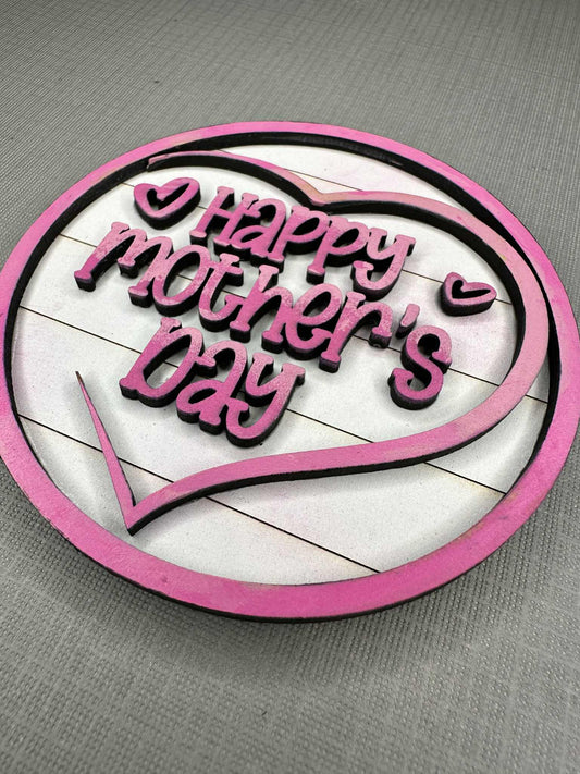 Happy Mother's Day | Add On For Home Sweet Home Sign