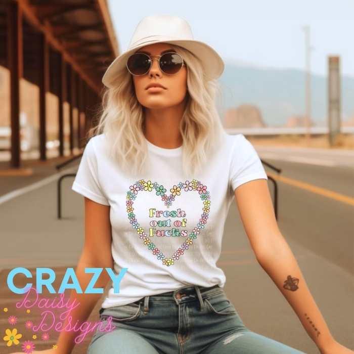 fresh out of f*cks - Crazy Daisy Boutique
