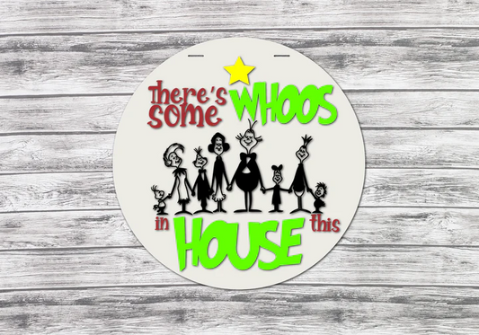 There's Some Whoos In The House | Handcrafted Finished Tabletop Or Large Door Signs