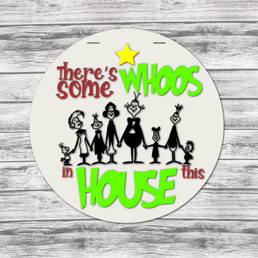 There's Some Whoos In The House | Handcrafted Finished Tabletop Or Large Door Signs