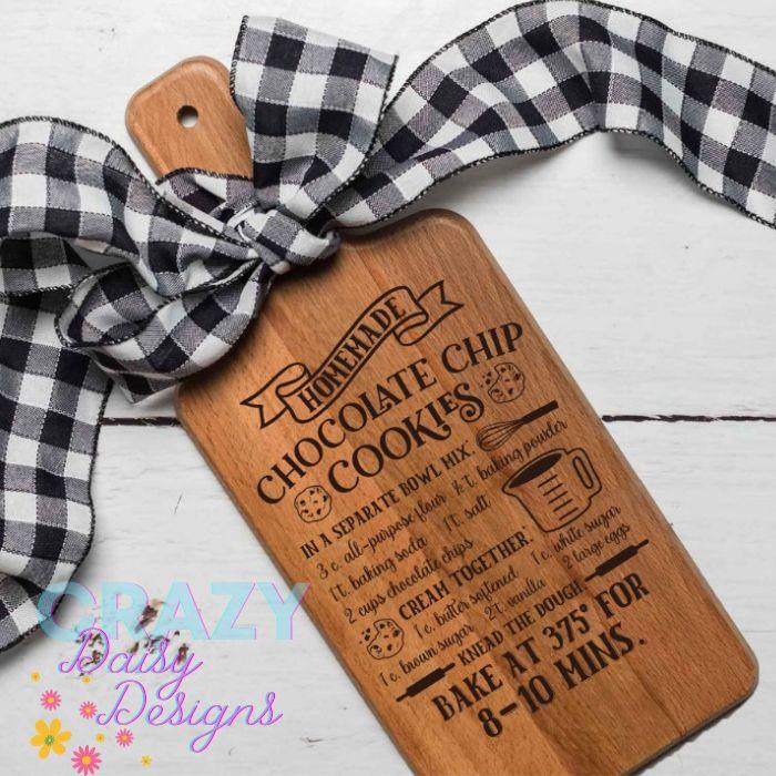 Laser Engraved Chocolate Chip Cookie Recipe Cutting Board (9" x 5 1/2" (13" total including 4" handle), and is 3/4 inch thick) - Crazy Daisy Boutique