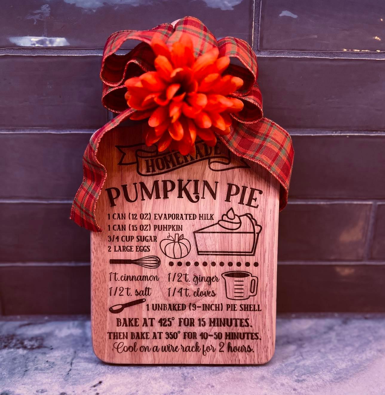 Laser Engraved Pumpkin Pie Recipe Cutting Board (9 1/2" x 7 1/2" (13 1/2" including 4" handle), and is 3/4 inch thick) - Crazy Daisy Boutique