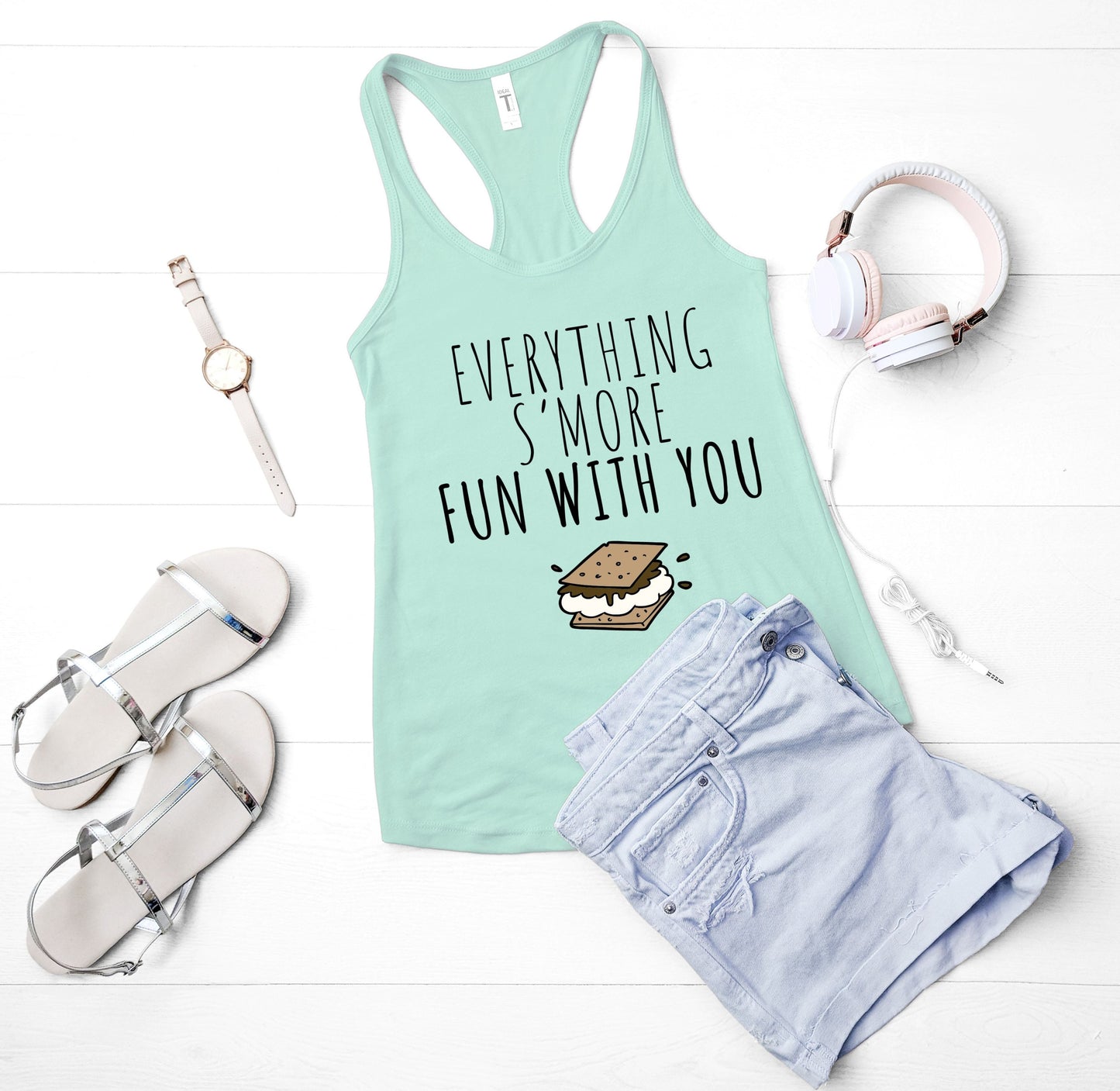 Everything Is S'More Fun With You - Tank Top