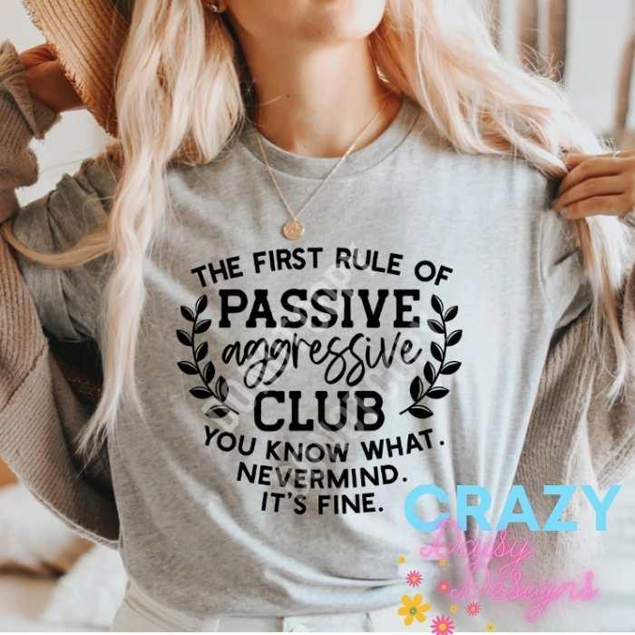 Passive Aggressive - Crazy Daisy Boutique
