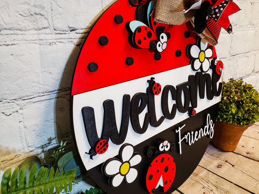 Finished -  Large Door Hanging Sign - Welcome Friends | Ladybug