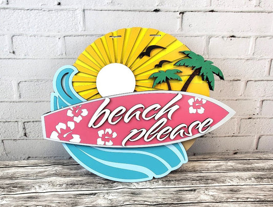 Unfinished DIY Kit - Tabletop Or Large Door Hanging Sign - Beach Please Surfboard