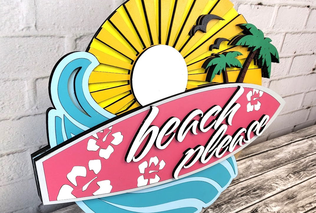 Unfinished DIY Kit - Tabletop Or Large Door Hanging Sign - Beach Please Surfboard