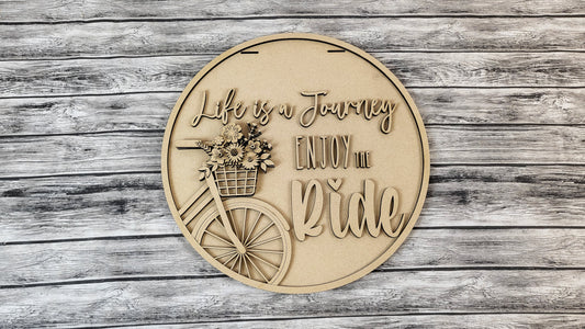 Unfinished DIY Project Kit - Tabletop Or Large Door Hanging Sign - Life is a Journey