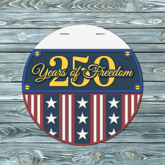 250 Years Of Freedom | DIY Door or Tabletop Kit