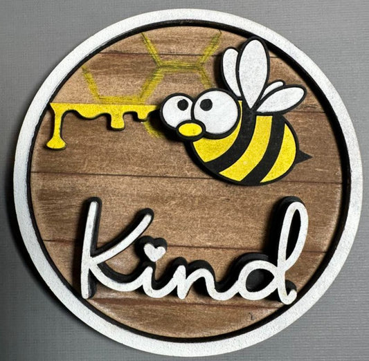 Add On For Home Sweet Home Sign - Be Kind