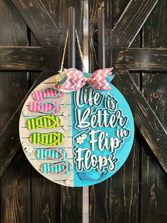 Finished -  Tabletop Sign - Life is Better In Flip Flops
