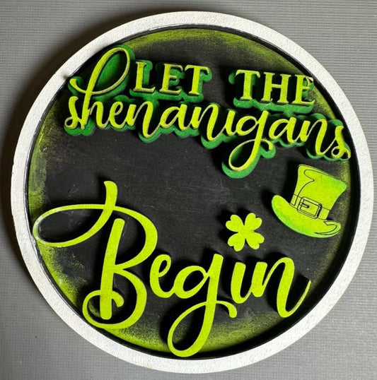 Add On For Home Sweet Home Sign - Saint Patty's Day Sign