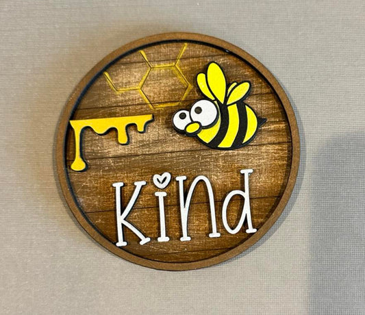 Bee Kind | Add On For Home Sweet Home Sign