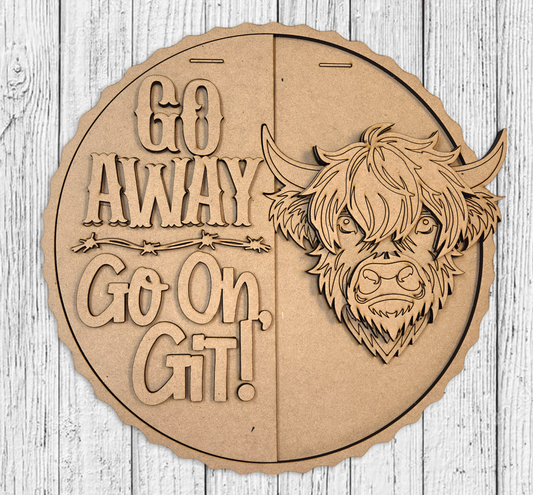 Unfinished DIY Kit - Tabletop Or Large Door Hanging Sign - Highland Cow (Go Away)