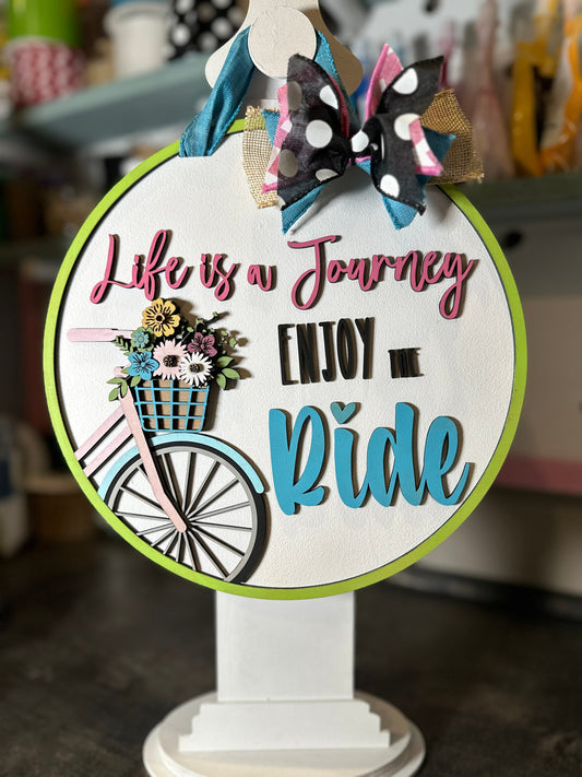 Finished -  Tabletop Sign - Life Is a Journey