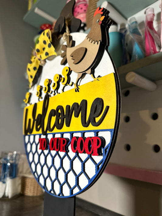 Finished -  Large Door Hanging Sign - Welcome To Our Coop