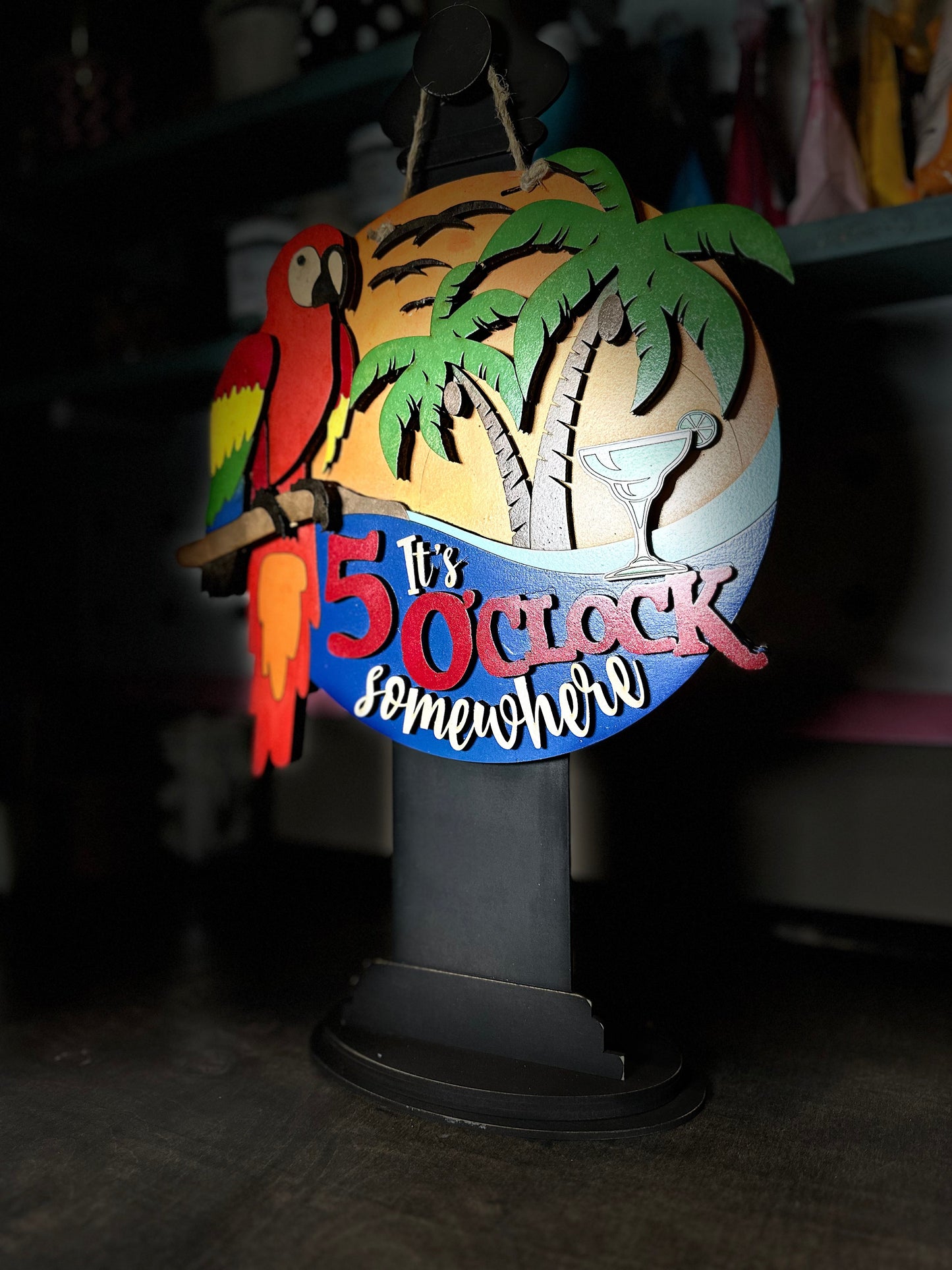 Finished - Tabletop Sign - It's 5'Clock Somewhere