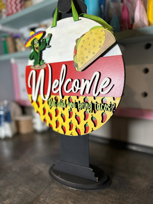 Finished -  Small Tabletop Door Hanging Sign - Welcome Taco's