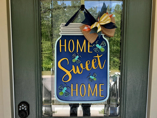 Finished -  Large Door Hanging Sign - Home Sweet Home | Mason Jar