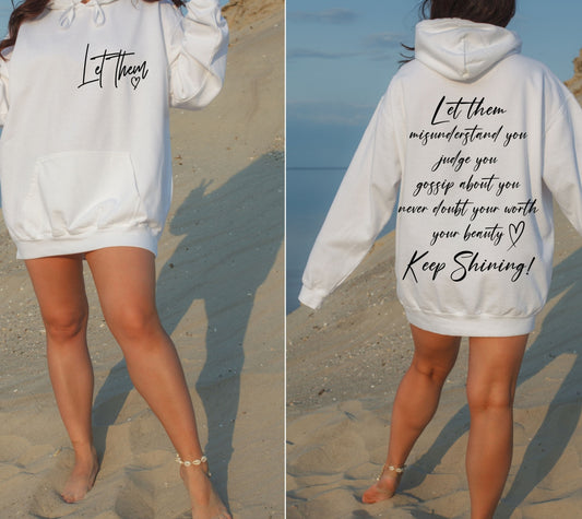 Let Them - Graphic Sweatshirt Or T-Shirt
