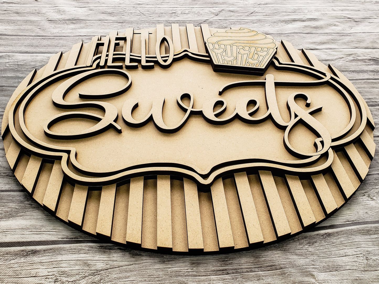Unfinished DIY Project Kit -Tabletop Or Large Door Sign - Hello Sweets