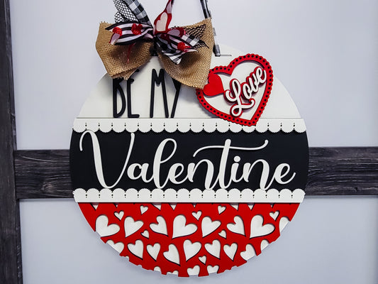 Finished -  Large Door Hanging Sign - Be my valentine lace
