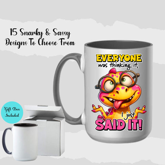 Snarky & Sassy 15oz Customizable Ceramic Coffee Cup