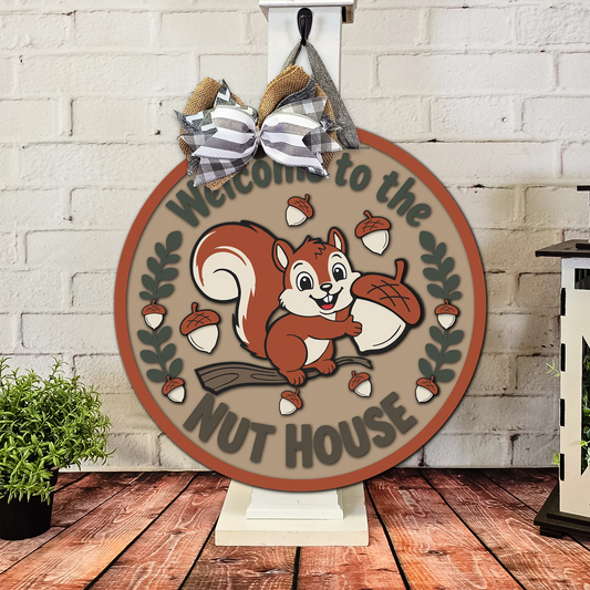 Welcome To The Nut House (Version #2) | DIY Door or Tabletop Kit