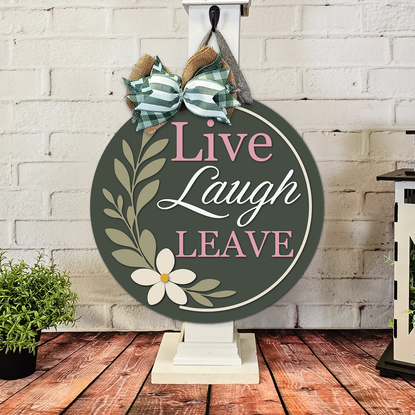 Live Laugh Leave | DIY Door or Tabletop Kit