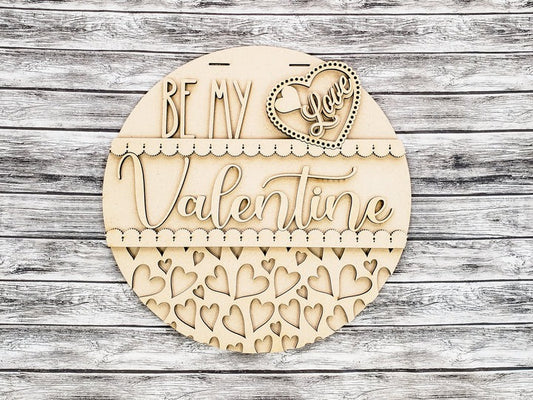 Be my Valentine | DIY Door or Tabletop Sign