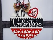 Be my Valentine | DIY Door or Tabletop Sign