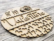 Be my Valentine | DIY Door or Tabletop Sign