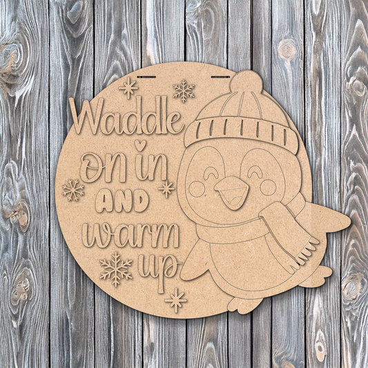 Waddle On In and Warm Up | DIY Door or Tabletop Kit